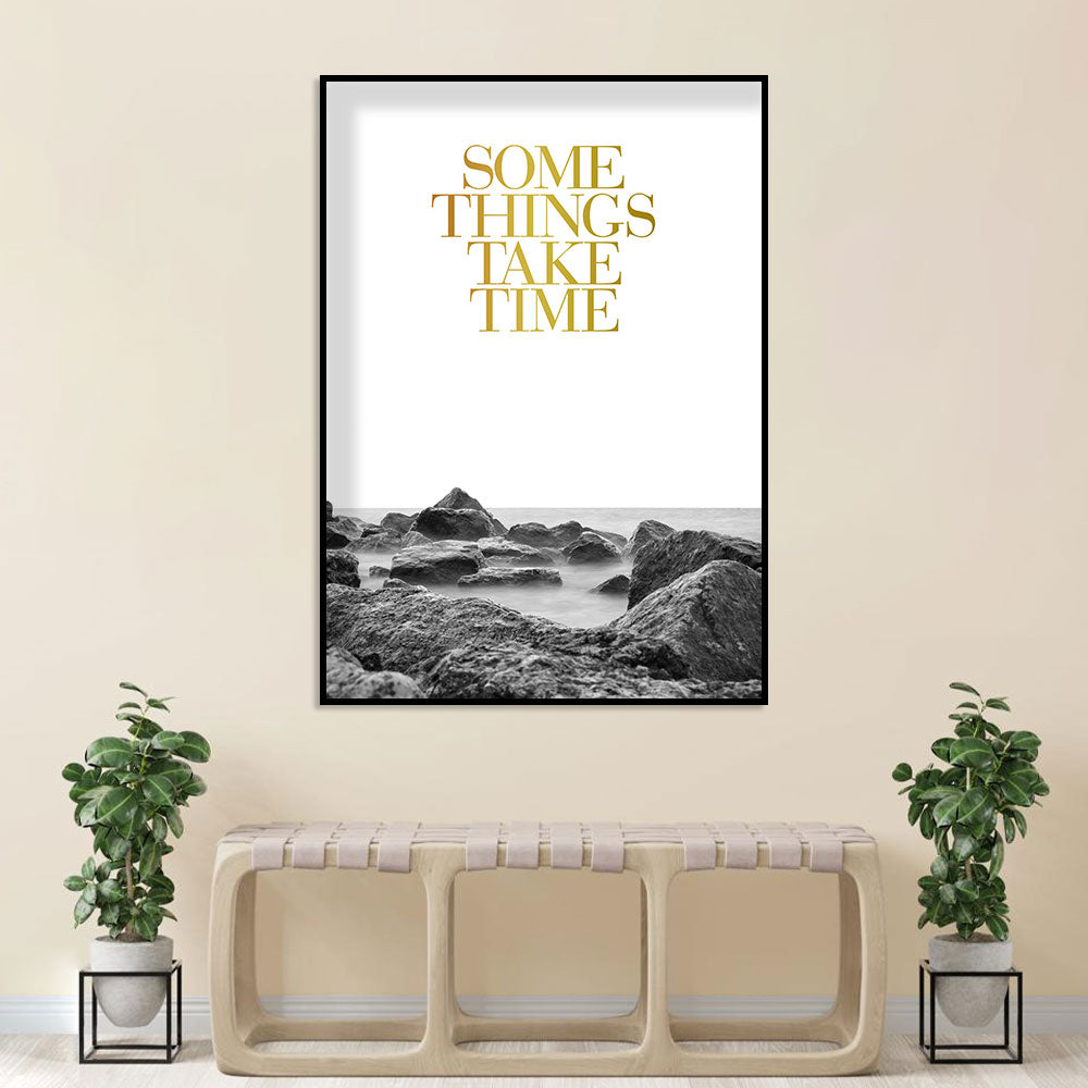 Some Things Take Time Canvas Wall Art