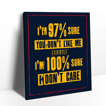 I Don't Care Canvas Wall Art