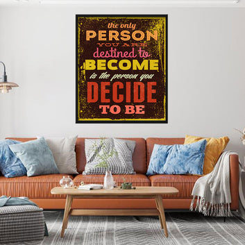 The Person You Decide To Be Canvas Wall Art