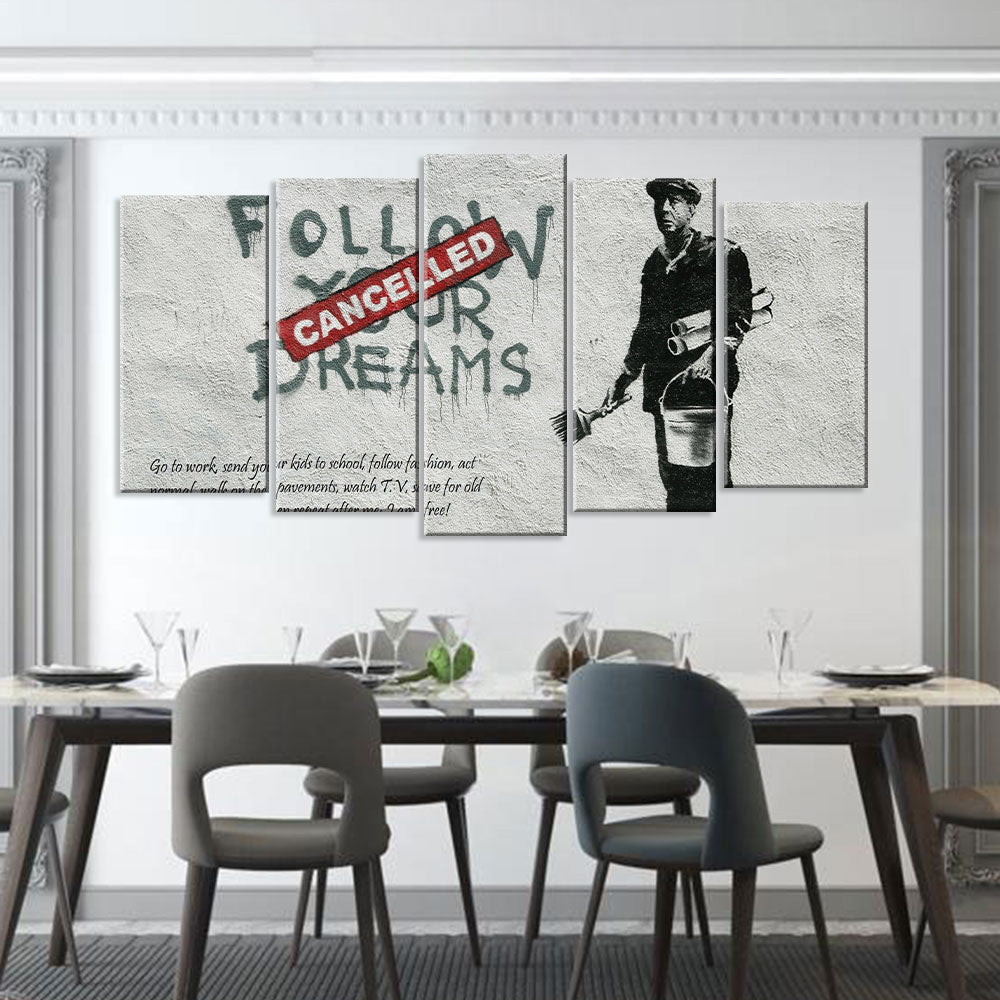 Banksy Follow Your Dreams Cancelled Canvas Wall Art